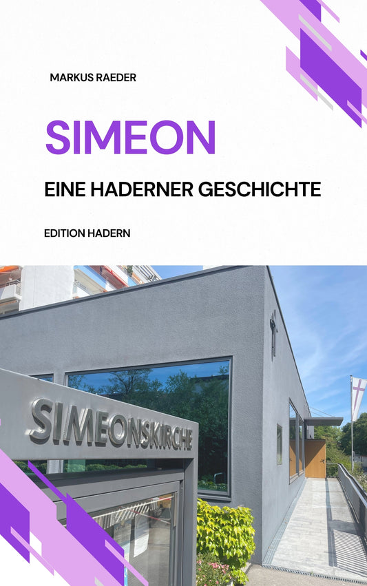 Simeon - eine Haderner Geschichte